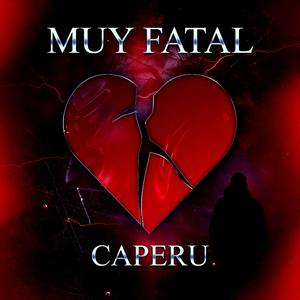 Muy Fatal