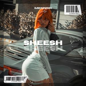 Sheesh