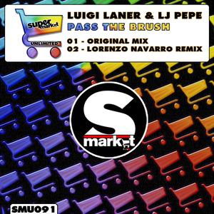 Pass The Brush (Lorenzo Navarro Remix)