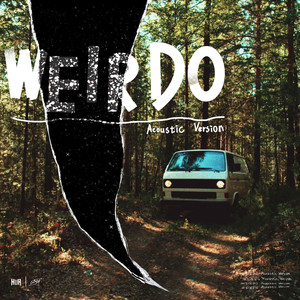 Weirdo (feat. G5SH)