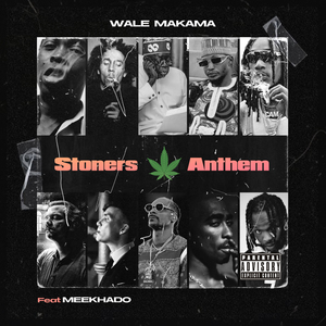 Stoners Anthem