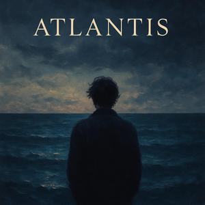 Atlantis (feat. Ethan Cole)