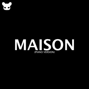 Maison (Piano Version)