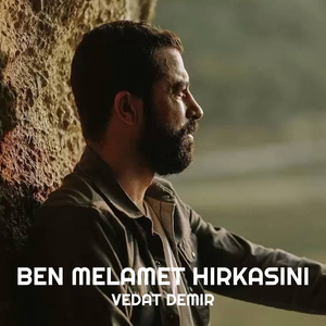 Ben Melamet Hırkasını
