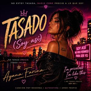 Tasado (Soy así)