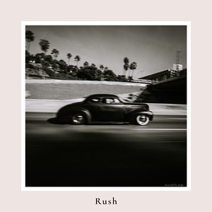 Rush