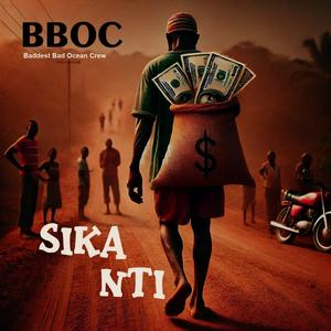 Sika Nti (feat. K. Frimpong ft Pillxman)