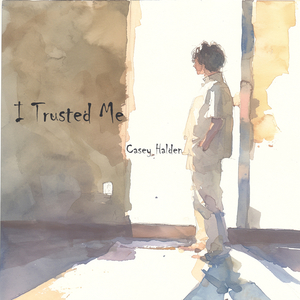 I Trusted Me