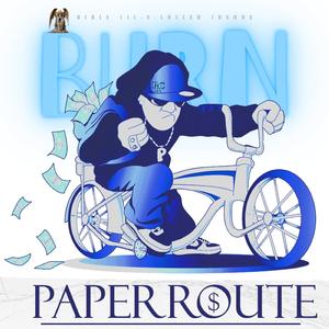 BURN (feat. Arapahoe T.R.U.E.S, Bricc$ Route, Gahttz, Paper Route Clicc, ESL Chopo & Lil-E-Locced Insane)