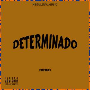 Determinado