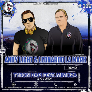 Anyway (Andy Light & Leonardo La Mark Remix)