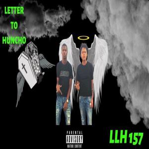 Letter To Huncho
