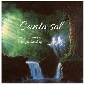 Canto Sol (feat. Benjamín Kokaly)