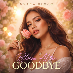 Bloom After Goodbye