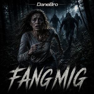 Fang mig (Extended Version)