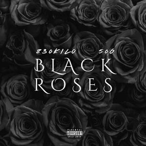 Black Roses (feat. 50G)