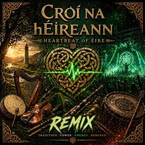 Croí na hÉireann (Dark Celtic Hybrid)