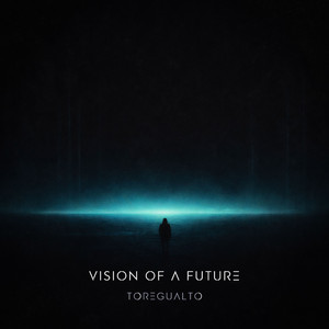 Vision of a Future (Original Mix)