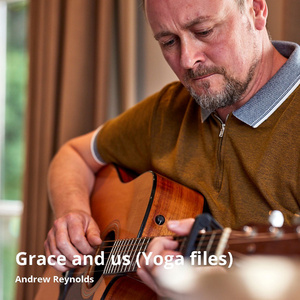 Grace and Us (Yoga Files)
