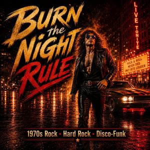 Burn the Night Rule