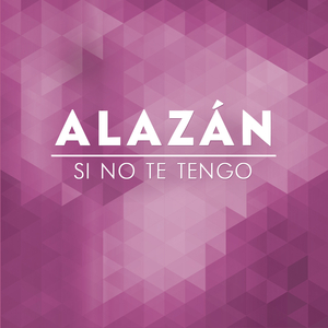 Si No Te Tengo
