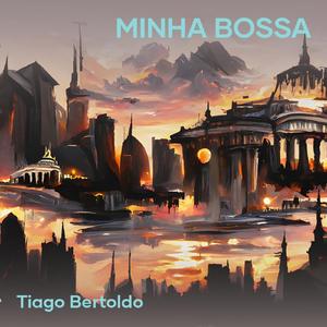 Minha Bossa (Bossa Instrumental)