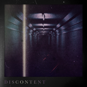 DISCONTENT