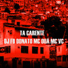 DJ FB DONATO - Ta Carente