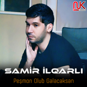 Peşman Olub Gələcəksən