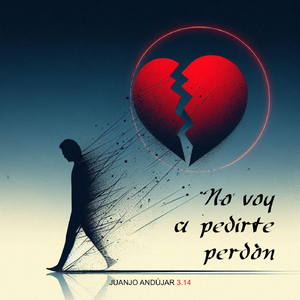 No Voy a Pedirte Perdón (feat. 3.14)