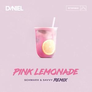 Pink Lemonade (Schmarx & Savvy Remix) (Schmarx & Savvy Remix)