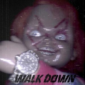 Walk down (feat. Tona)