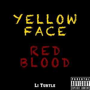 yellow face red blood（prod by ANGER BEATZ）