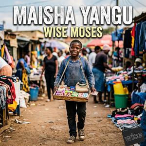 MAISHA YANGU
