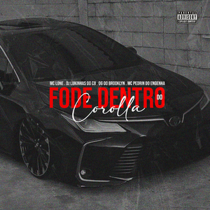 Fode Dentro do Corolla