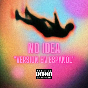 No Idea (Versión En Español)