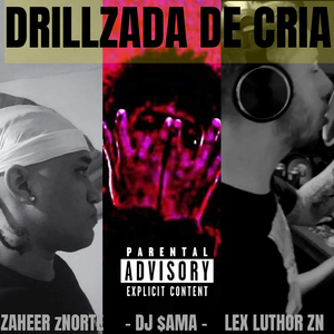 DRILLZADA DE CRIA