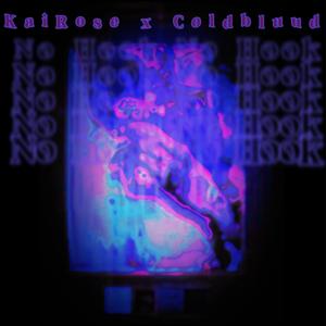 No Hook (feat. KaiRose)