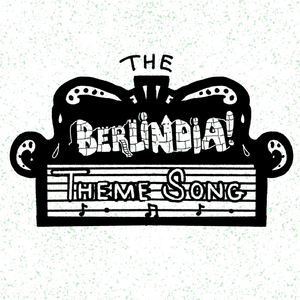 The Berlindia Theme Song (feat. Miamiamia)