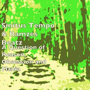 A Question of Reason, Obsession and Mania