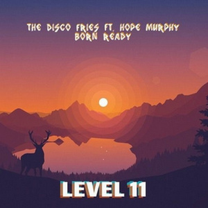 Born Ready (LEVEL 11 Remix)