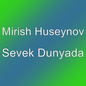 Sevek Dunyada