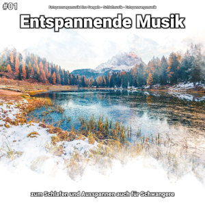 Entspannende Musik, Pt. 84