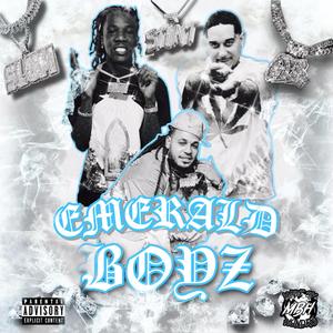 Emerald Boyz (feat. Slumboy Poody, ForeverReal Stunt & WWP AZ)
