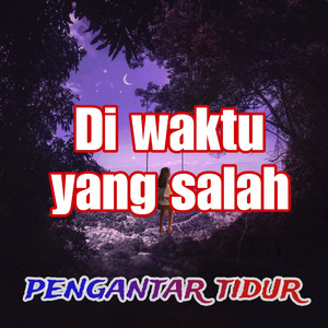 Di waktu yang salah (Acoustic)