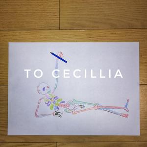 To Cecillia