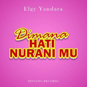 Dimana Hati Nuranimu