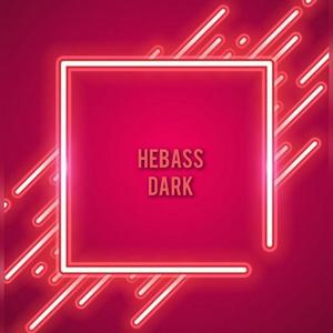 hebass dark