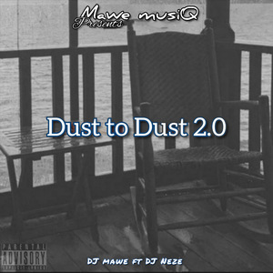 Dust to Dust 2.0