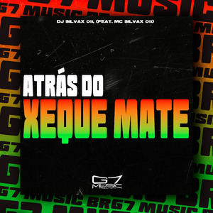 Atrás do Xeque Mate